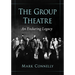 The Group Theatre: An Enduring Legacy