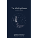 The Idle Lighthouse: a collection of poetry