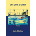 Up, Out & Over