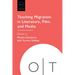 Teaching Migration in Literature, Film, and Media