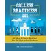 College Readiness 101: A College & Career Workbook for the High School Freshman