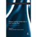 Religion and the Subtle Body in Asia and the West: Between Mind and Body