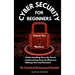Cybersecurity For Beginners: Unlock the mystery