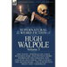 The Collected Supernatural and Weird Fiction of Hugh Walpole-Volume 3: One Novel 'Portrait of a Man with Red Hair' and Fifteen Short Stories of the St