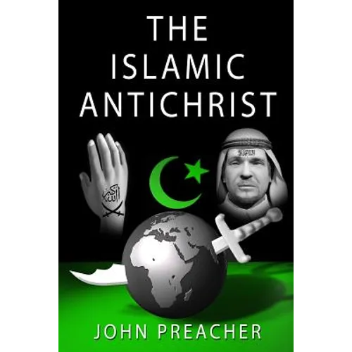 The Islamic Antichrist