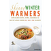 Skinny Winter Warmers Recipe Book: Low Calorie Soups, Stews, Casseroles & One Pot Meals Under 300, 400 & 500 Calories