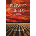 Plowed Fields