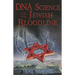 DNA Science and the Jewish Bloodline