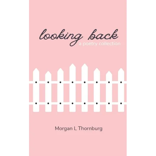 Looking Back
