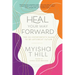 Heal Your Way Forward: The Co-Conspirator's Guide to an Antiracist Future