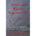 Traffic and Weather Together Next: The Love of Money, the Root of All Evil, and the End of the American Economy