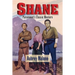 Shane - Paramount's Classic Western