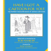 Have I Got a Cartoon for You!: The Moment Magazine Book of Jewish Cartoons