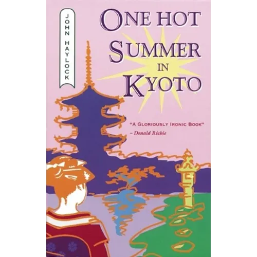 One Hot Summer in Kyoto