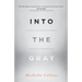 Into the Gray: The Mental and Emotional Aftermath of Spiritual Deconstruction