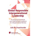 Global Responsible Intergenerational Leadership: A Conceptual Framework and Implementation Guidance for Intergenerational Fairness