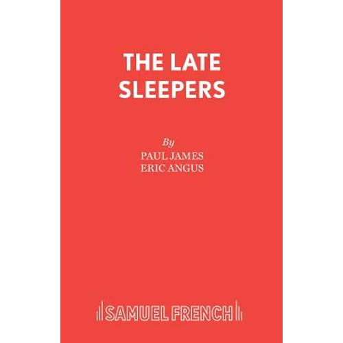 The Late Sleepers