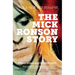 The Mick Ronson Story: Turn and Face the Strange