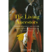 The Living Ancestors: Shamanism, Cosmos and Cultural Change Among the Yanomami of the Upper Orinoco