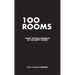 100 Rooms: Many Untold Parables of the Empty Room