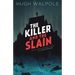 The Killer and the Slain: A Strange Story