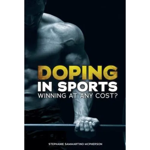 Doping in Sports: Winning at Any Cost?