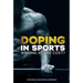 Doping in Sports: Winning at Any Cost?