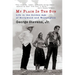 My Place in the Sun: Life in the Golden Age of Hollywood and Washington