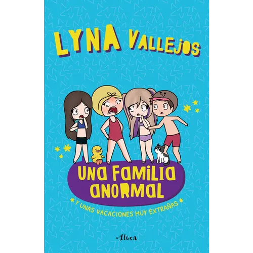Una Familia Anormal - Y Unas Vacaciones Muy Extrañas / An Abnormal Family and a Very Strange Vacation