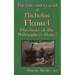 The Life and Legend of Nicholas Flamel: Discoverer of the Philosopher's Stone?