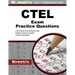 Ctel Exam Practice Questions: Ctel Practice Tests & Review for the California Teacher of English Learners Examination
