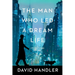 The Man Who Led a Dream Life