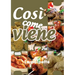 Così come viene. Le polpette