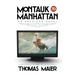 Montauk to Manhattan: An American Novel