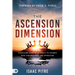 The Ascension Dimension: Exercising Kingdom Authority to Triumph over Circumstances and Opposition