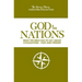 God & the Nations (the Henry Morris Signature Collection): What the Bible Has to Say about Civilizations - Past and Present