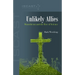 Unlikely Allies: Monotheism and the Rise of Science