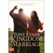 Kingdom Marriage: Connecting God's Purpose with Your Pleasure