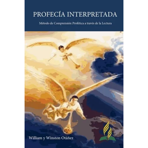 Profecía Interpretada: Método de Comprensión Profética a través de la Lectura