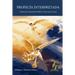 Profecía Interpretada: Método de Comprensión Profética a través de la Lectura