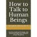 How to Talk to Human Beings: Communicating Critically and Constructively with Difficult Urban Students