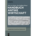 Handbuch Antike Wirtschaft