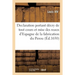 Declaration portant décry de tout cours et mise des reaux d'Espagne de la fabrication du Perou: defenses d'exposer ny recevoir les louis, escus d'or,