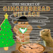 The Secret of Gingerbread Village: A Christmas Cookie Chronicle