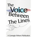 The Voice Between the Lines