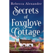 Secrets of Foxglove Cottage: An absolutely stunning and tear-jerking page-turner full of family secrets