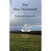 The New Testament + Psalms & Proverbs World English Bible U. S. A. Spelling