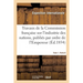 Travaux de la Commission française sur l'industrie des nations. Tome 1. Partie 8: publiés par ordre de l'Empereur