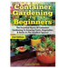 Container Gardening For Beginners