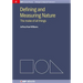 Defining and Measuring Nature: The Make of All Things